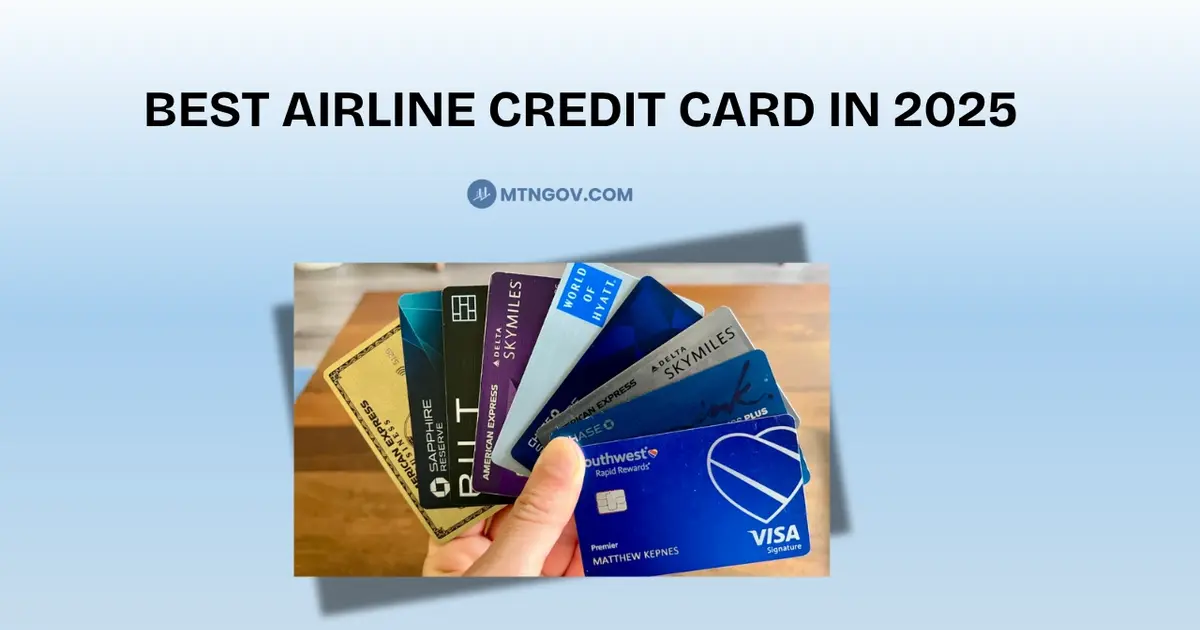 Best Airline Credit Card in 2025