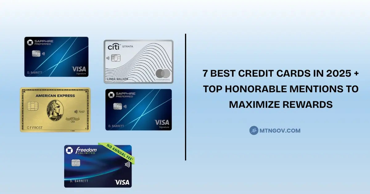 7 Best Credit Cards in 2025