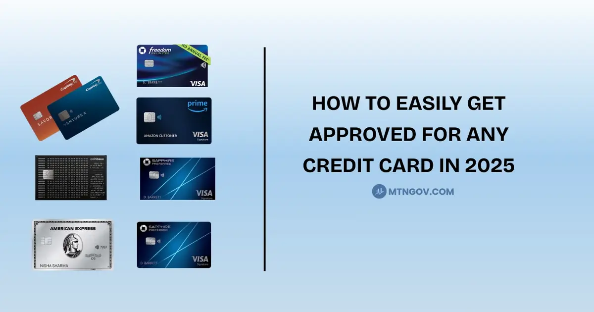 How To Easily Get Approved For ANY Credit Card